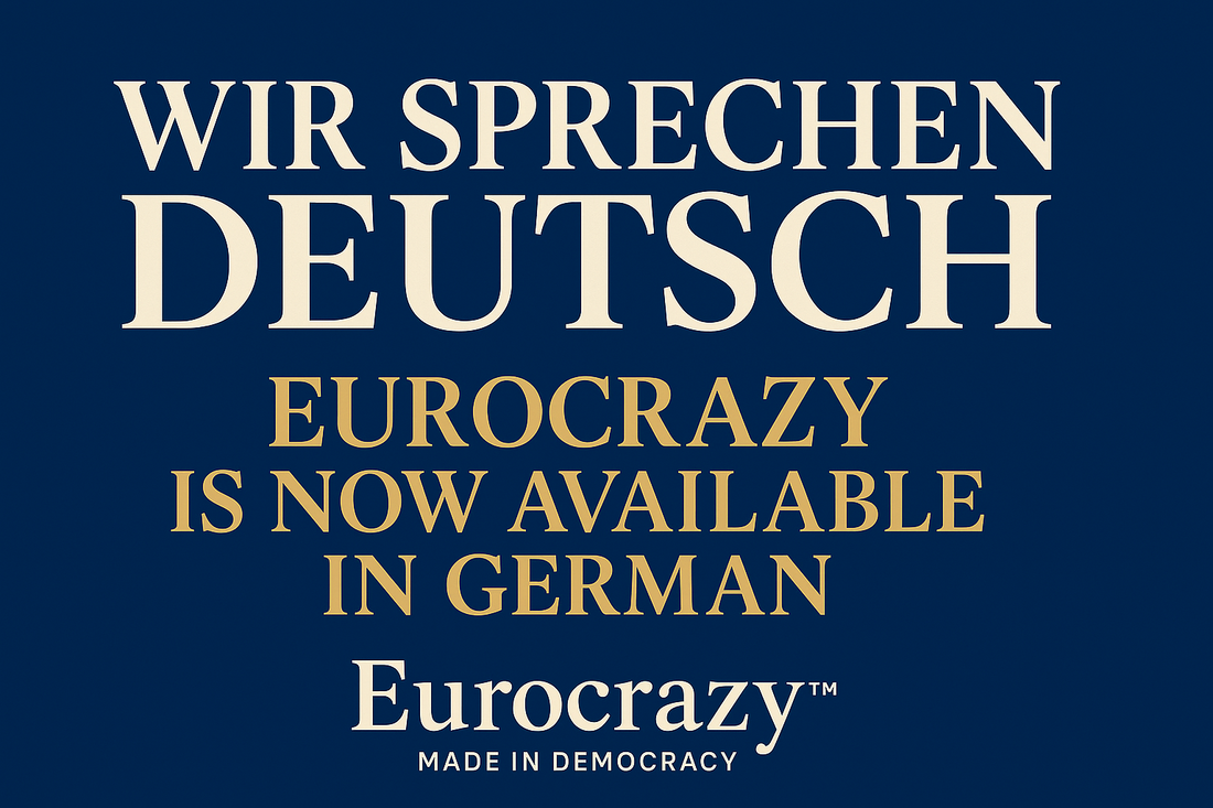 🇩🇪 Eurocrazy jetzt auch auf Deutsch! (Eurocrazy, now available in German!)
